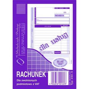 Druk "Rachunek dla Zwolnionych Podmiotowo z VAT" dla usług MICHALCZYK I PROKOP A6 233-5