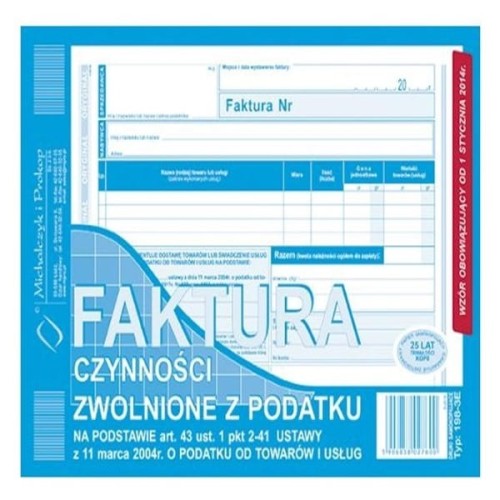 DRUK FAKTURA CZYNNOŚCI ZWOLNIONE Z PODATKU MICHALCZYK I PROKOP 198-3E.jpg