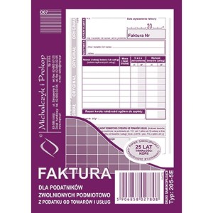 Druk samokopiujący faktura dla podatników zwolnionych podmiotowo z podatku VAT A6 80 kartek pion MICHALCZYK I PROKOP /205-5E/
